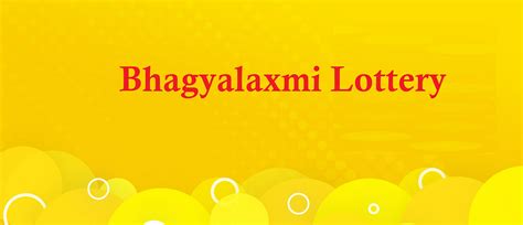 bhagyalaxmi lottery.